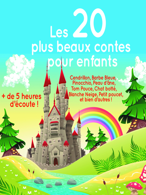 Title details for Les 20 plus beaux contes pour enfants by Perrault - Available